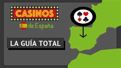 guia de casinos presenciales de espana  1 agosto 2023